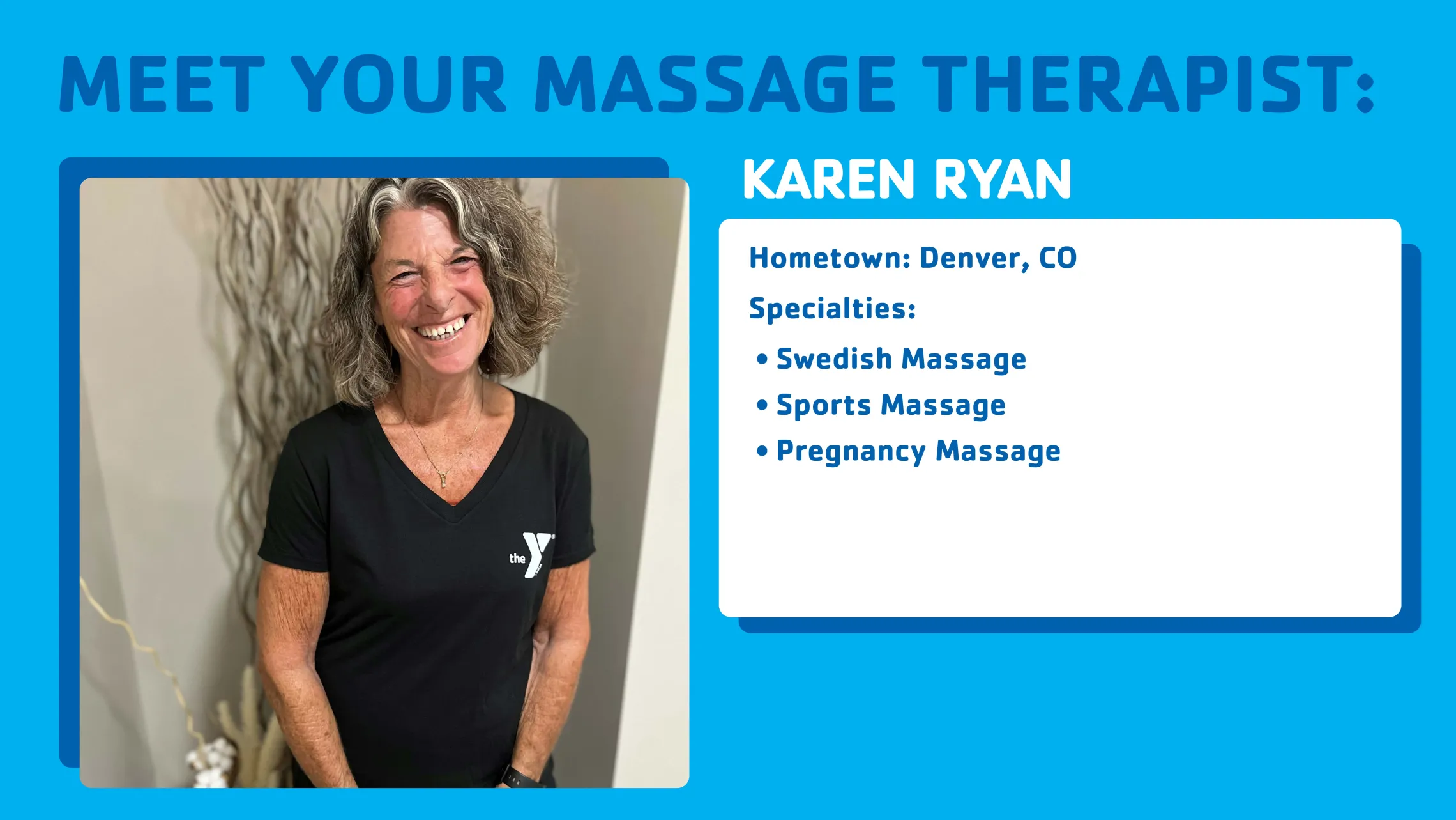 Karen Massage Therapist YMCA