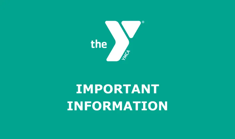 YMCA Important Information